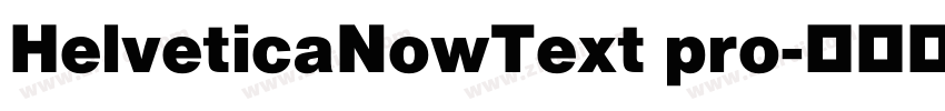 HelveticaNowText pro字体转换